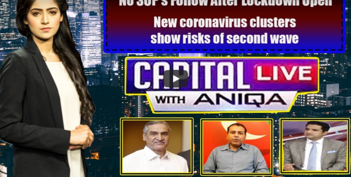 Capital Live with Aniqa Nisar 13th May 2020 Today by Capital Tv