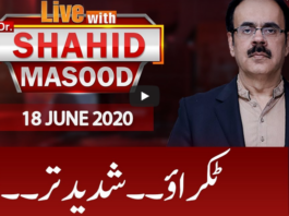 Live with Dr. Shahid Masood 18th June 2020 Today by GNN News Live with Dr. Shahid Masood 18th June 2020 Today by GNN News