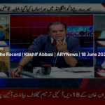 Off The Record 18th June 2020 Today by Ary News Off The Record 18th June 2020 Today by Ary News
