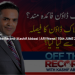 Off The Record 15th June 2020 Today by Ary News Off The Record 15th June 2020 Today by Ary News