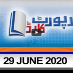 Report Card 29th June 2020 Today by Geo News Report Card 29th June 2020 Today by Geo News