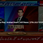 Power Play 27th July 2020 Today by Ary News Power Play 27th July 2020 Today by Ary News