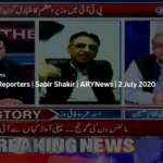 The Reporters 2nd July 2020 Today by Ary News The Reporters 2nd July 2020 Today by Ary News