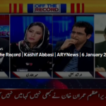Off The Record 6th January 2021 Today by Ary News Off The Record 6th January 2021 Today by Ary News