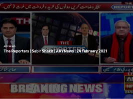 The Reporters 24th February 2021 Today by Ary News The Reporters 24th February 2021 Today by Ary News