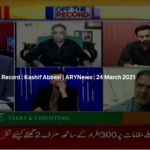 Off The Record 24th March 2021 Today by Ary News Off The Record 24th March 2021 Today by Ary News