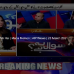Sawal Yeh Hai 28th March 2021 Today by Ary News Sawal Yeh Hai 28th March 2021 Today by Ary News
