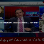 Off The Record 7th April 2021 Today by Ary News Off The Record 7th April 2021 Today by Ary News