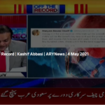 Off The Record 4th May 2021 Today by Ary News Off The Record 4th May 2021 Today by Ary News