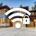 How to Secure Your Home Wi-Fi Network
